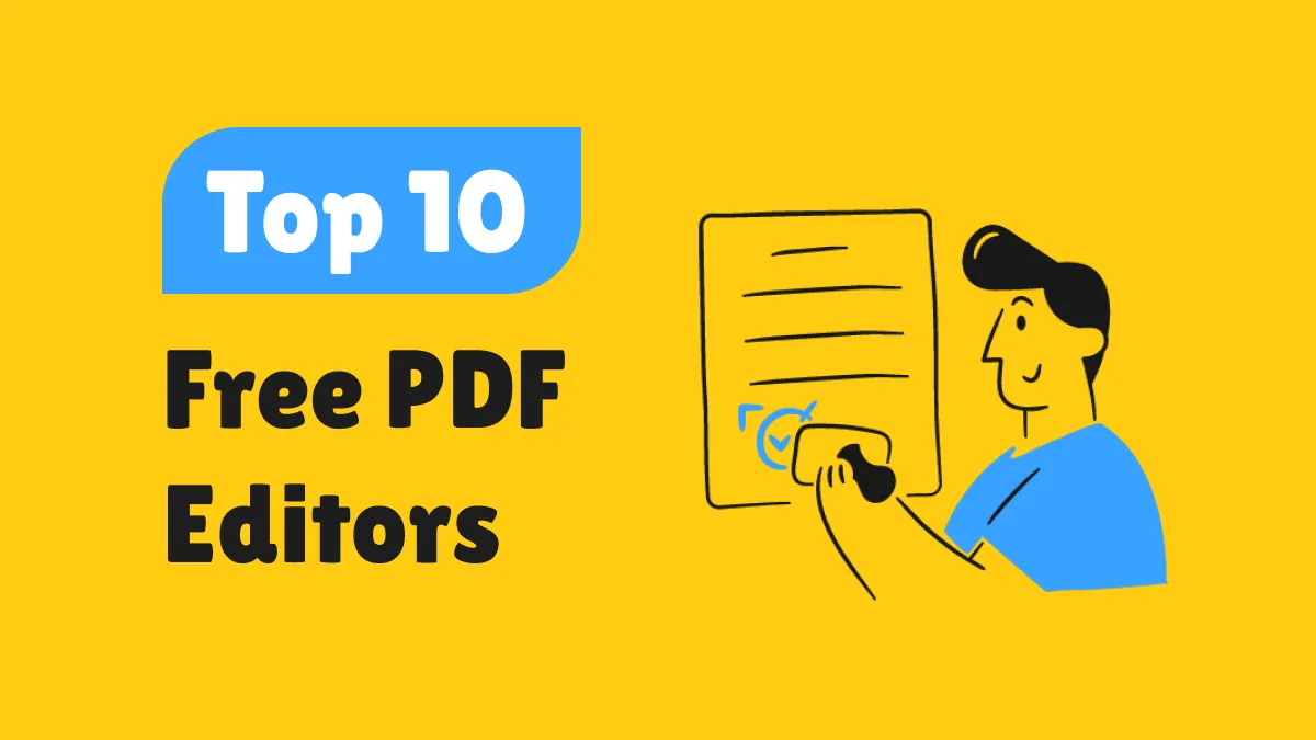 Top 10 PDF Editors (Free Solutions Included) in 2023