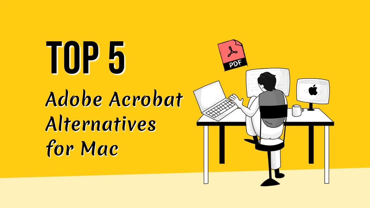 As 5 Principais Alternativas do Adobe Acrobat para Mac em 2024 (Compatível com macOS Sonoma)