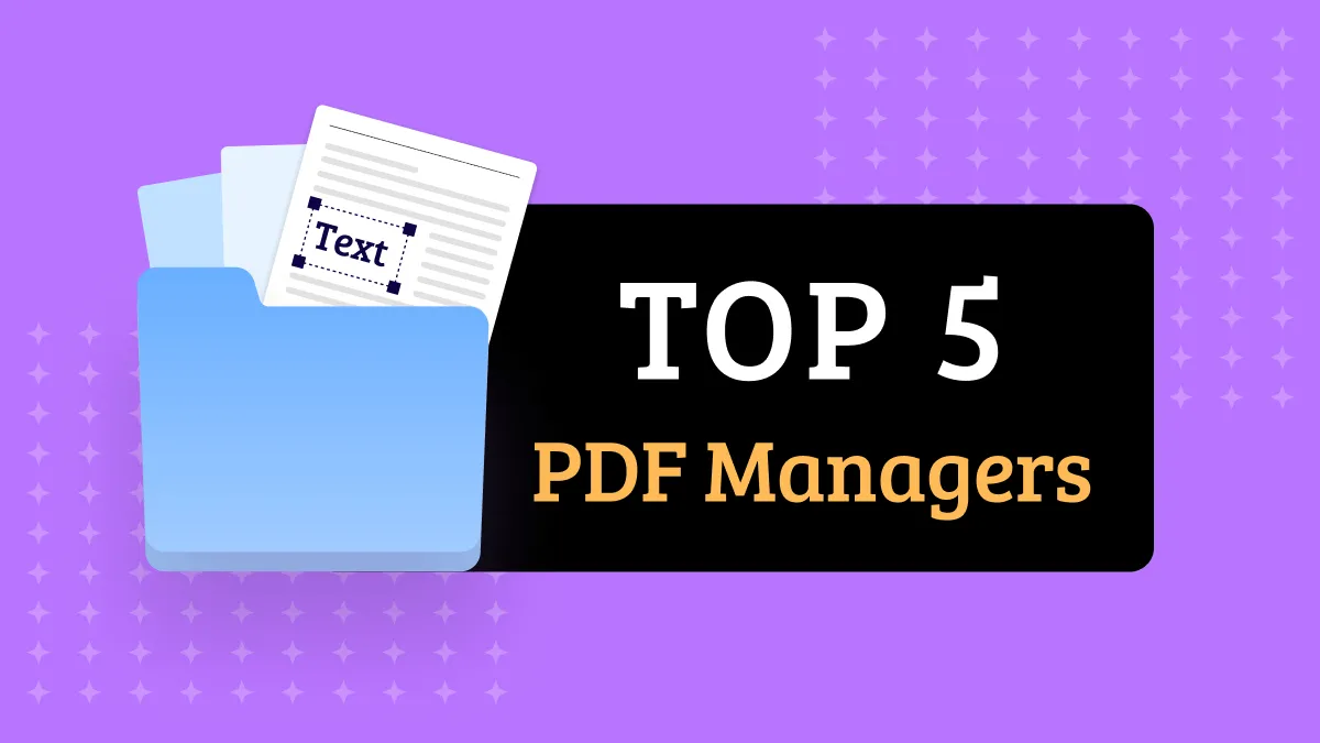 Top 6 PDF Managers and How to Manage PDF Pages in 2023