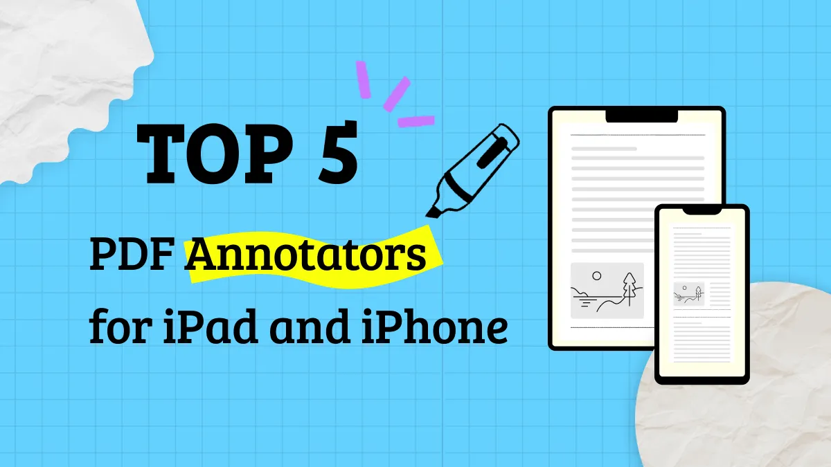 Top 5 PDF Annotators for iPad and iPhone: 2024 List