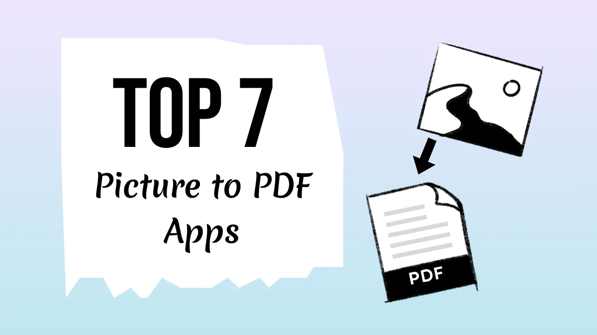 Top 7 Picture to PDF Apps for iPhone and iPad in 2024
