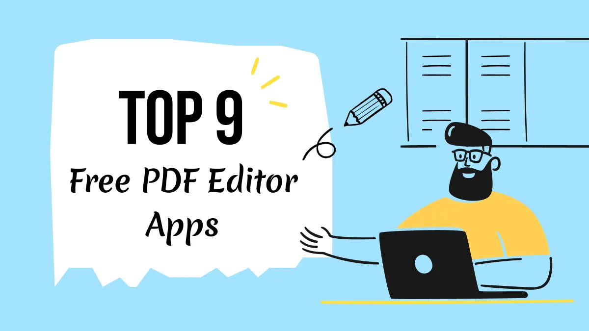Top 9 Free PDF Editor App in 2023