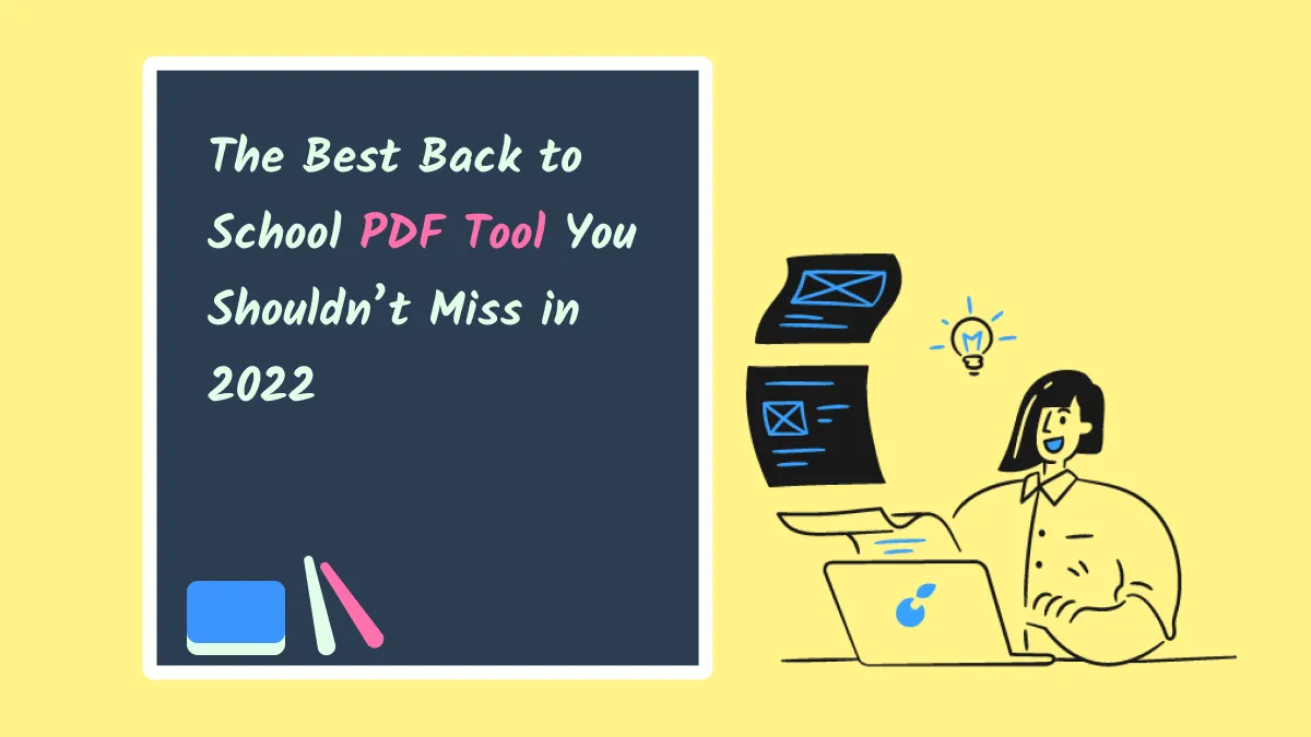 The Best Back to School PDF Tool You Should's Miss in 2024
