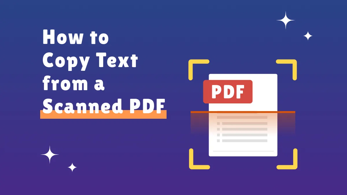 How to Copy Text from Scanned PDFs? (Step by Step)