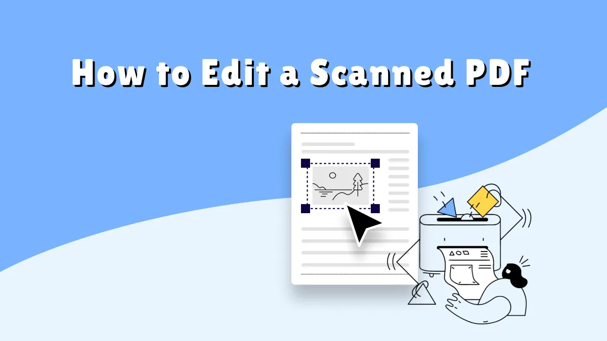 Maneras poderosas de Editar un PDF escaneado rápidamente