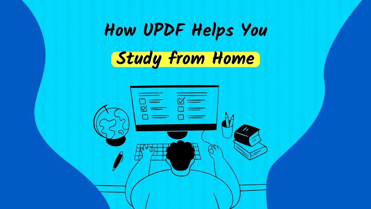 How UPDF Helps you Study from Home