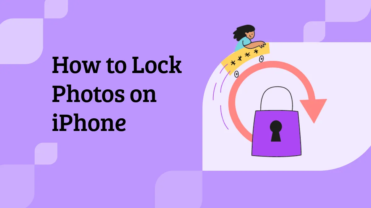 Lock Photos on iPhone in 3 Quick Steps: Total Privacy Control (iOS 17 Included)