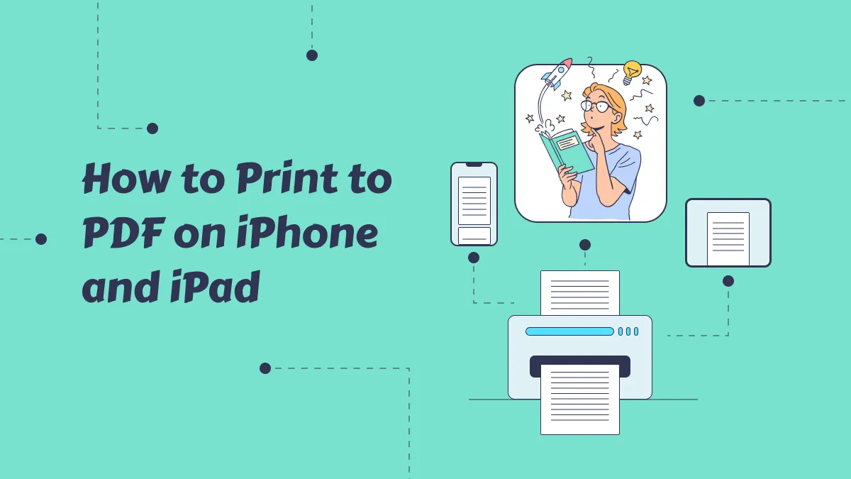How to Print to PDF on iPhone and iPad