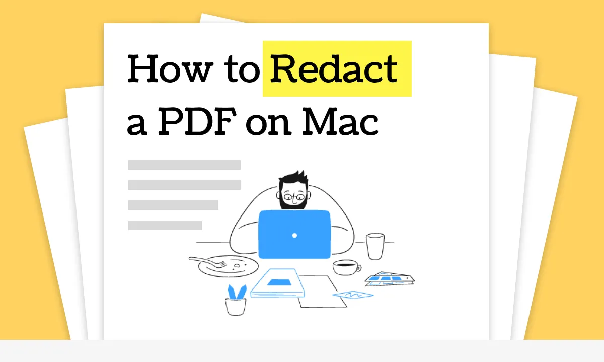 How to Redact PDF on Mac Safely (macOS 14 Supported)