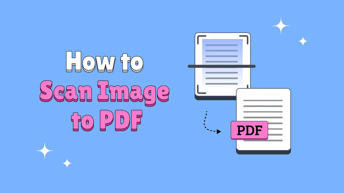 How to Scan Image to PDF with 2 Ways