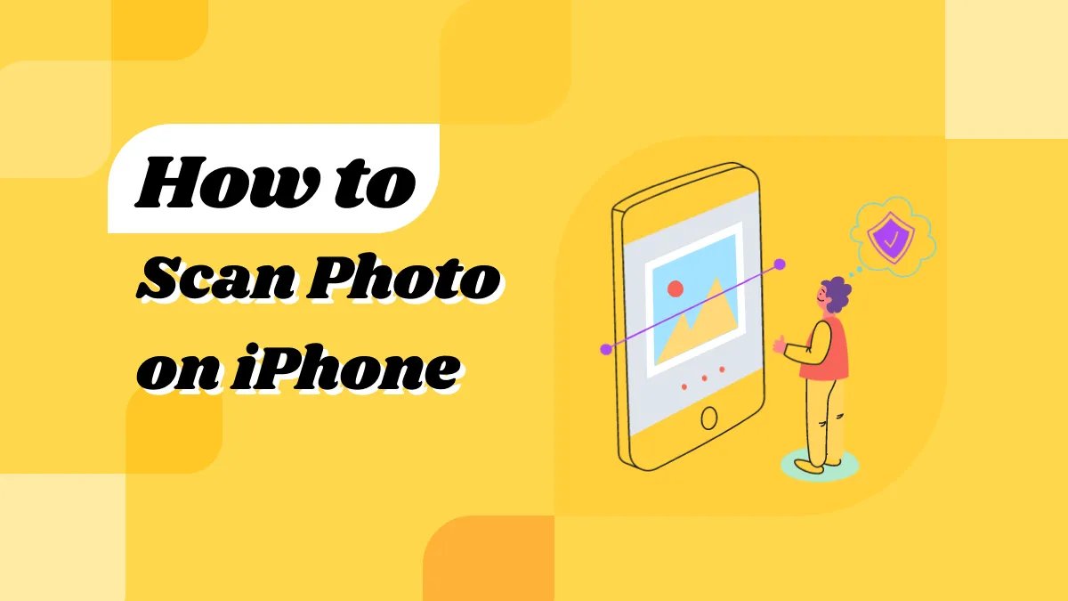 How to Scan Photo on iPhone
