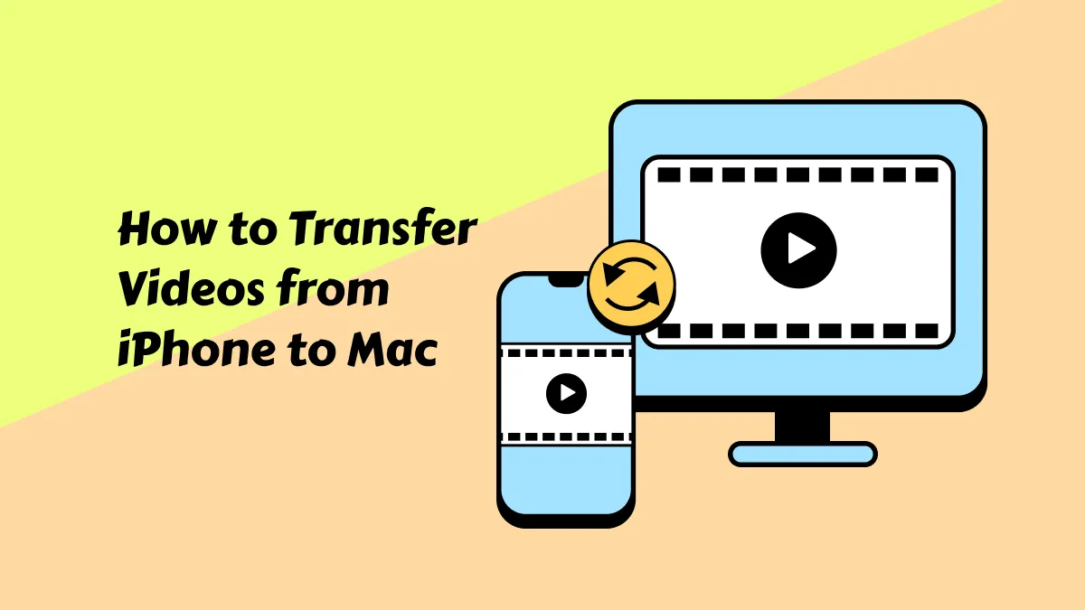 Comment transférer des vidéos de l'iPhone vers Mac (compatible avec macOS Sonoma)