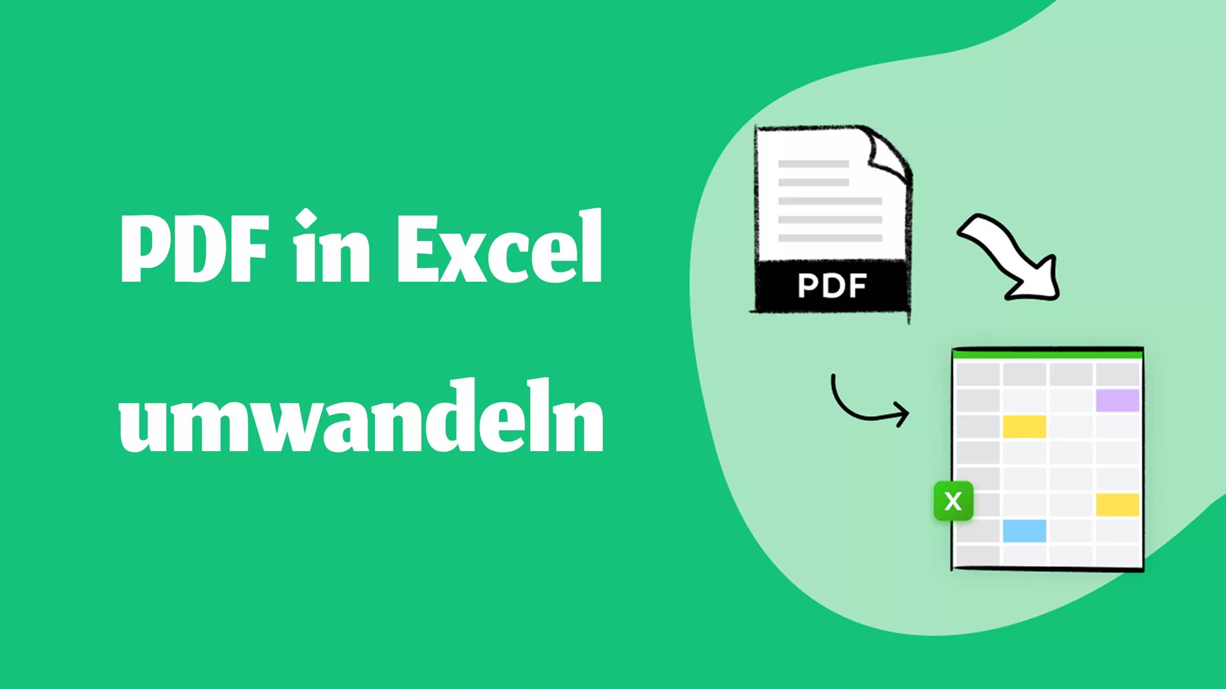 PDF in Excel umwandeln: So geht's in 3 Schritten (2026)