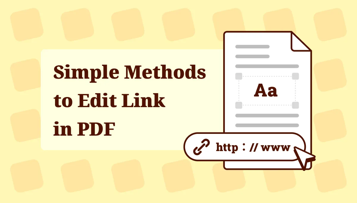 Simple Methods to Edit Link in PDF