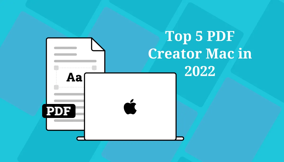 Top 5 PDF Creator Mac in 2023