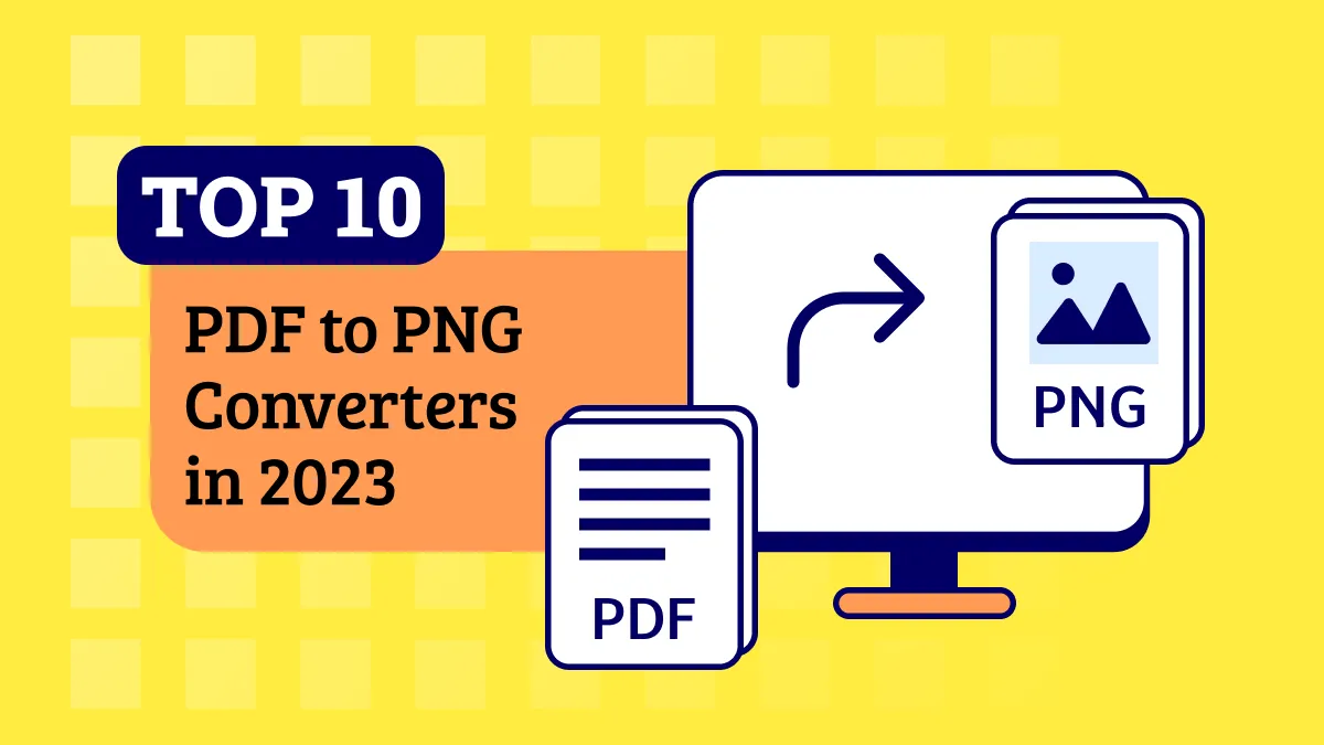 Top 10 PDF to PNG Converters With AI in 2024