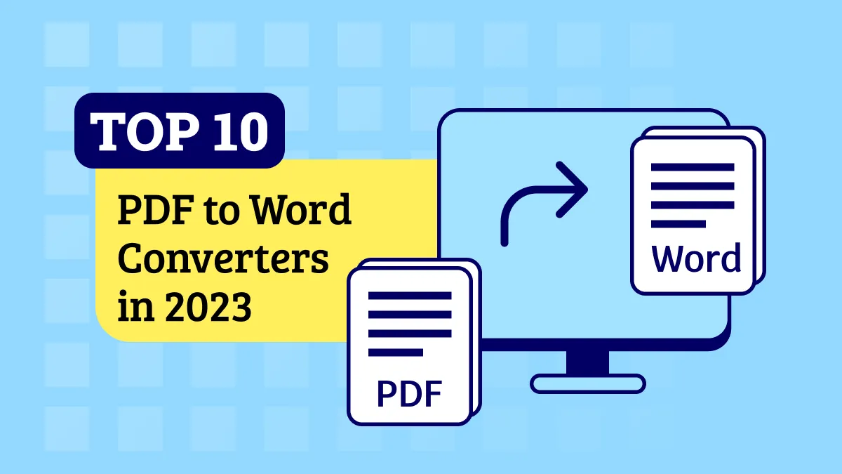 Top 10 PDF to Word Converters in 2023