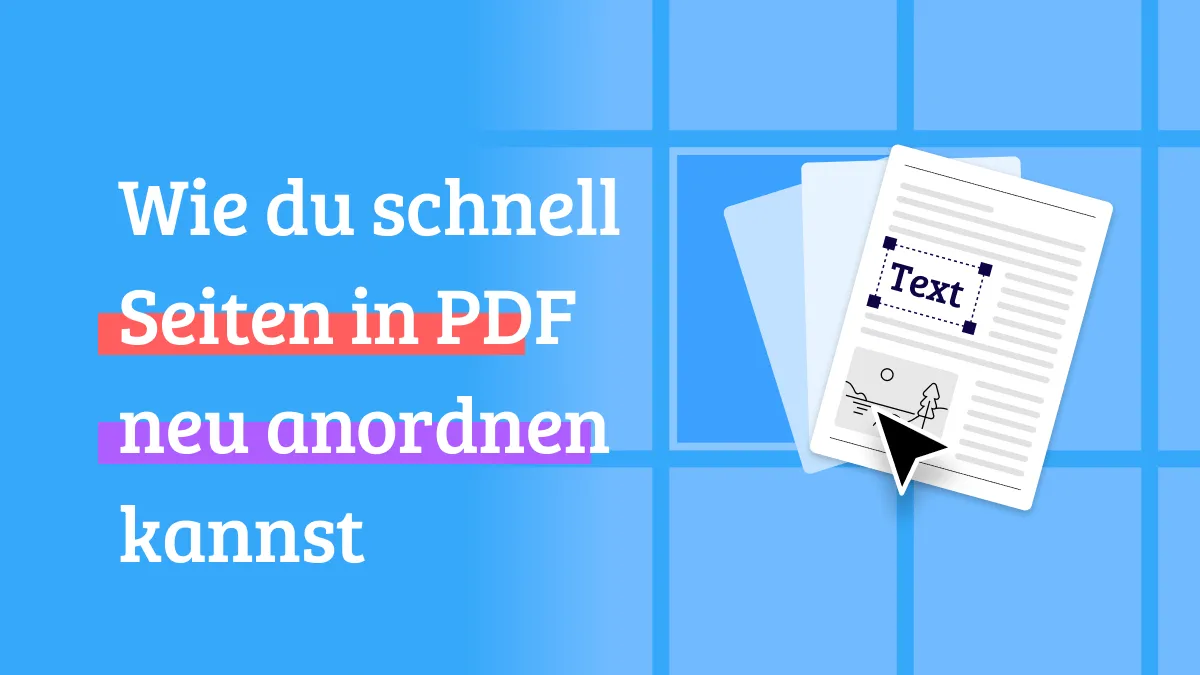 So kannst du Seiten in PDF sortieren und neu anordnen!