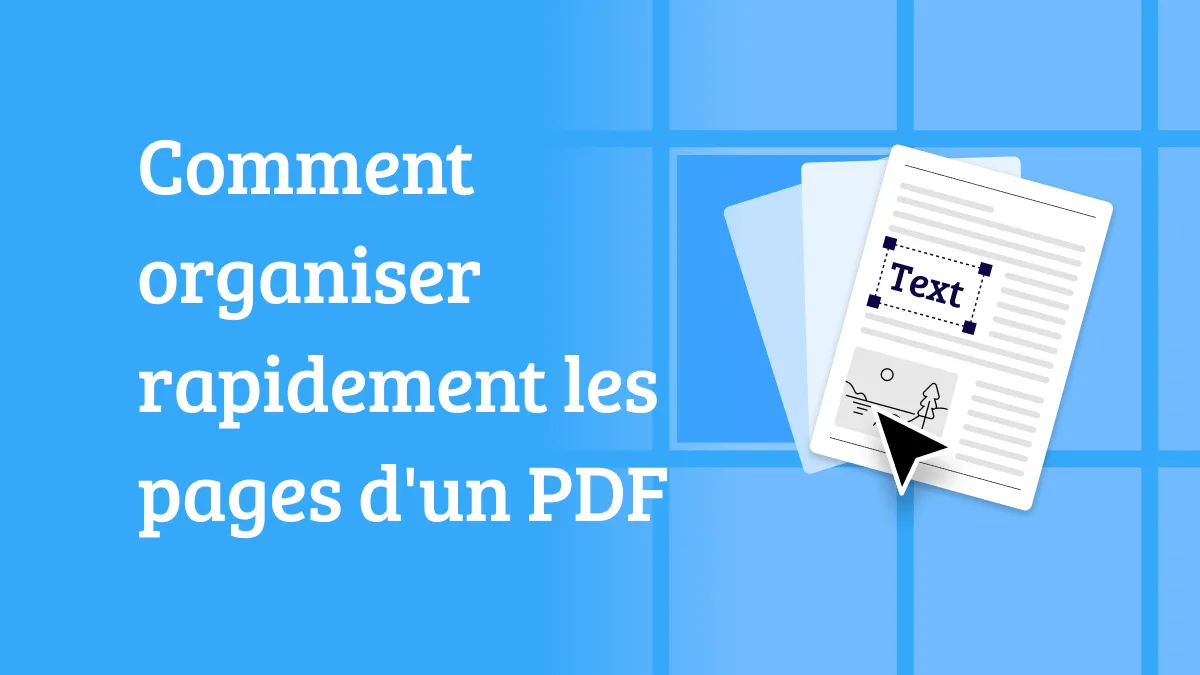 Organiser les pages de PDF : Comparaison des meilleures méthodes pour l'ordre des pages