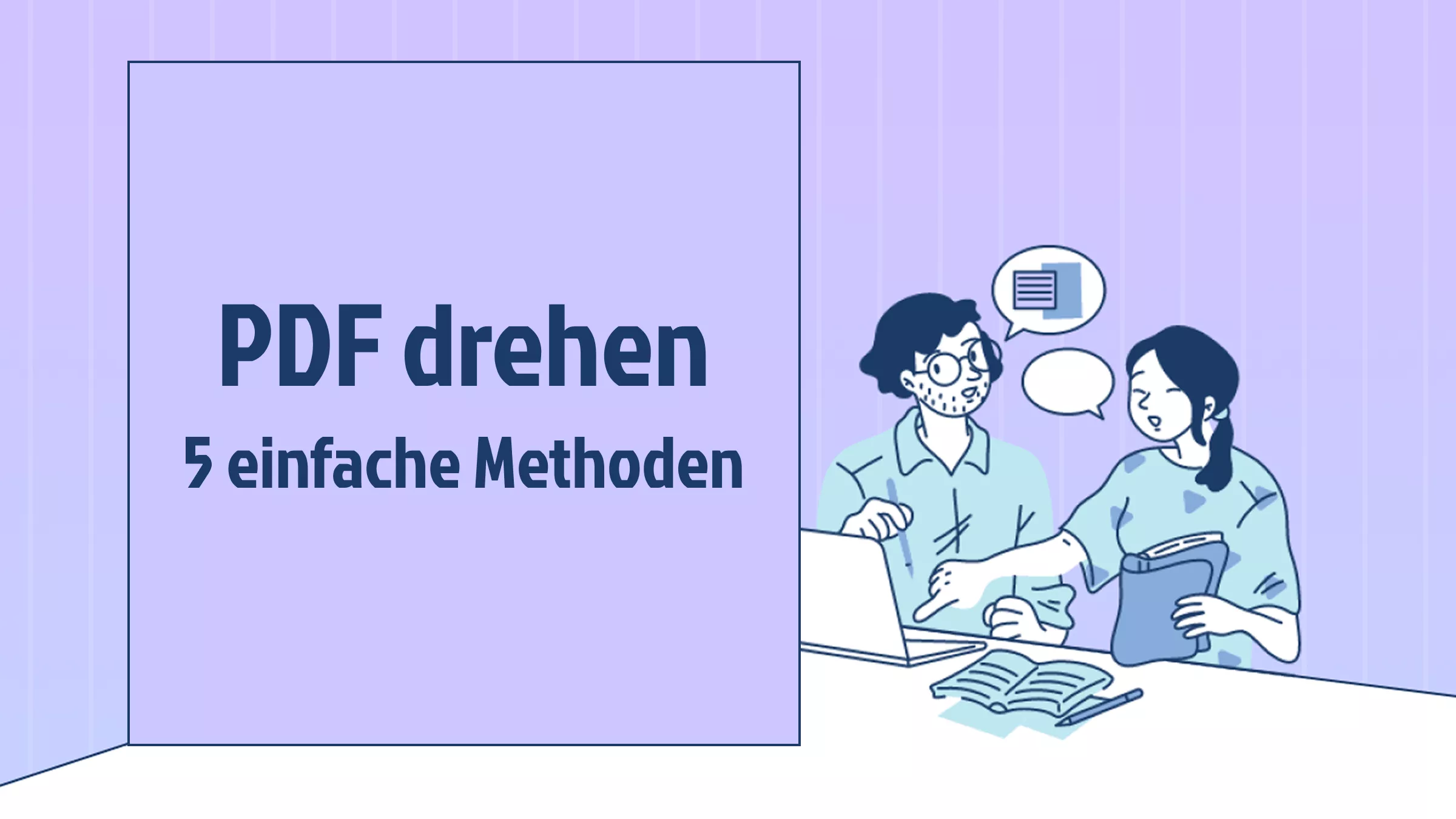 Wie kann man ein PDF drehen? 5 einfache Methoden!