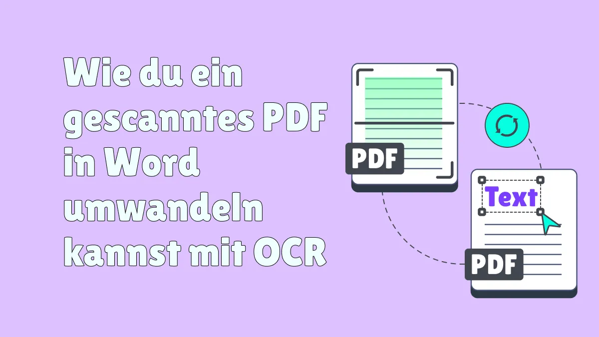 Wie Sie mit OCR PDF in bearbeitbare PDF kostenlos und online umwandeln