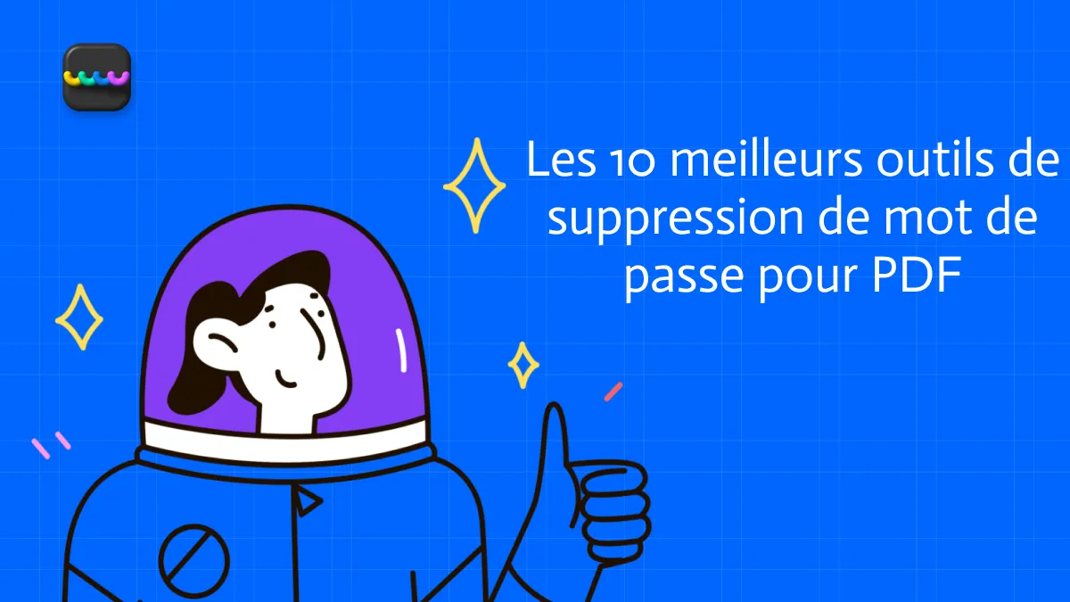 Les 10 meilleurs outils de suppression de mot de passe pour PDF gratuits en 2024