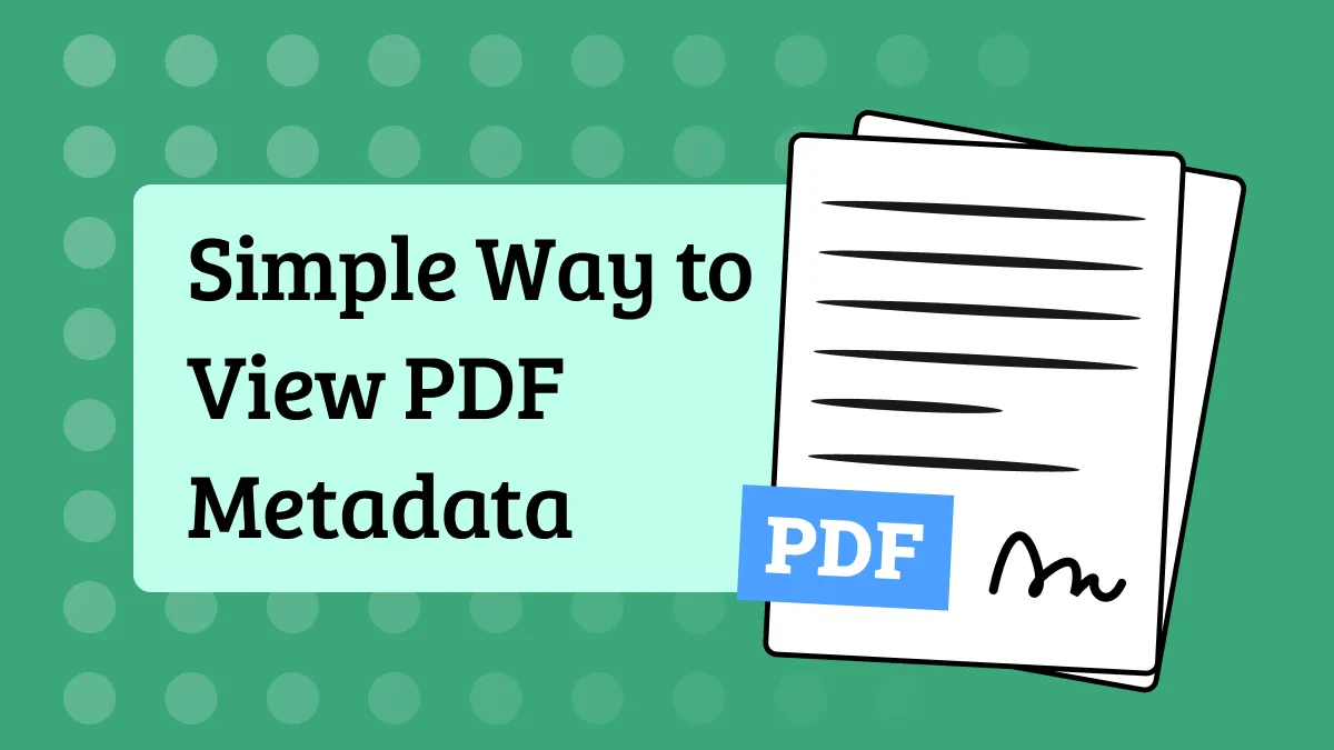 Simple Way to View PDF Metadata
