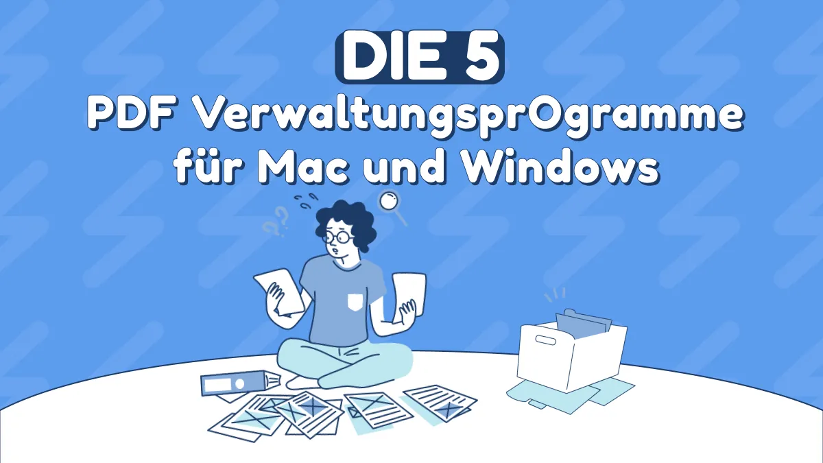 Die 5 Besten PDF VerwaltungsprOgramme für Mac und Windows