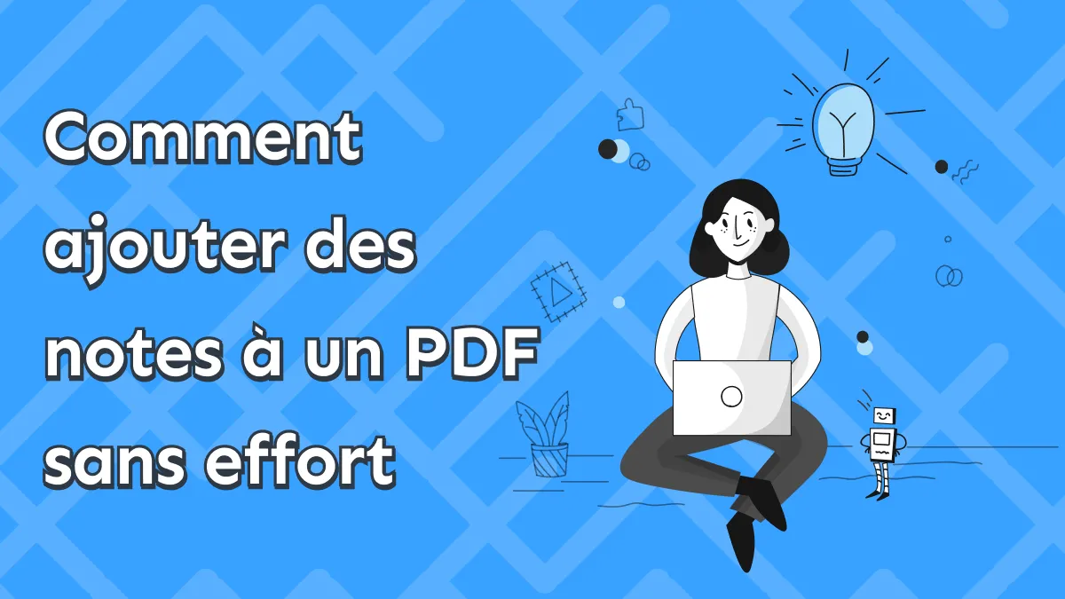 Comment ajouter des notes à un PDF sans effort