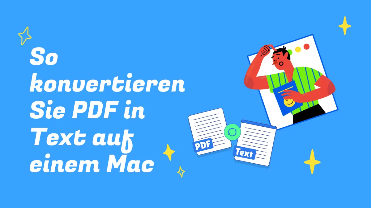 Wie Sie schnell und einfach auf Mac PDF in Text umwandeln