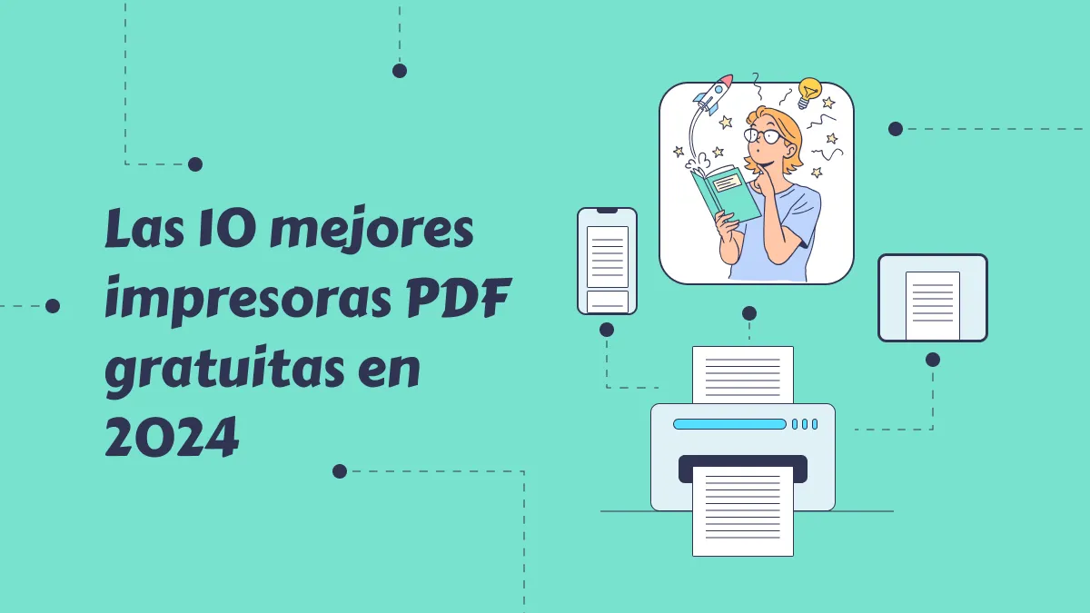 Las 10 mejores impresoras PDF gratuitas en 2024