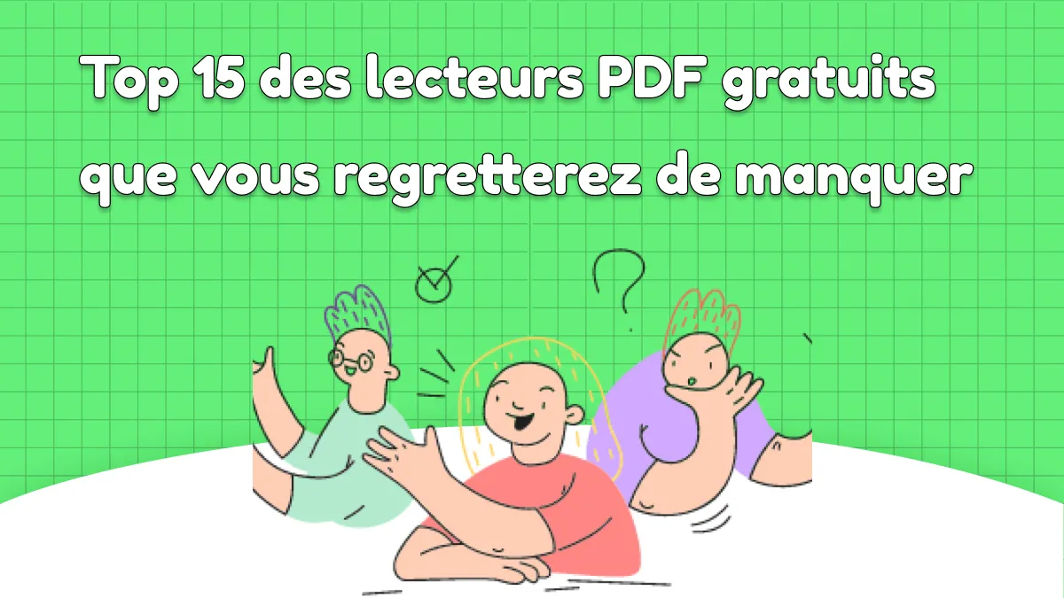 TOP 15 lecteurs PDF gratuits à ne pas manquer en 2024