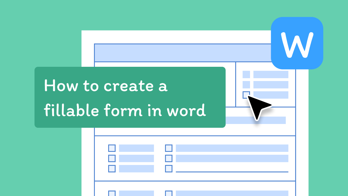 How to Create Fillable Forms in Word Instantly