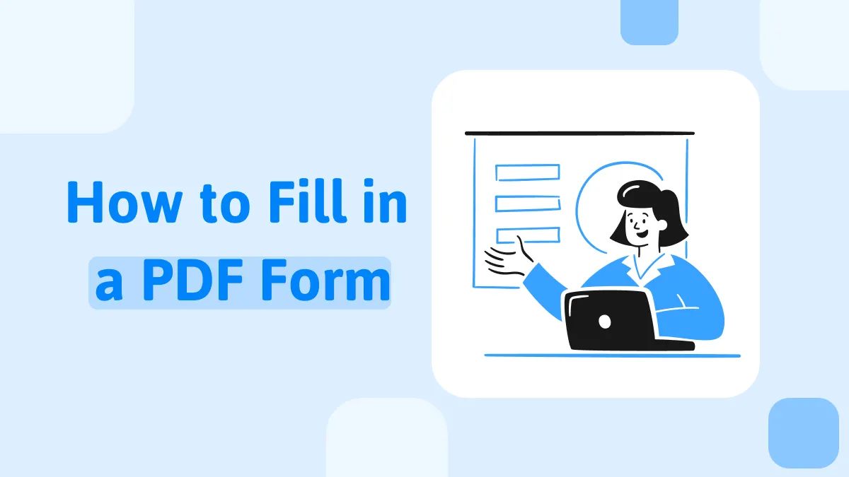 How to Fill in a PDF Form in 3 Methods