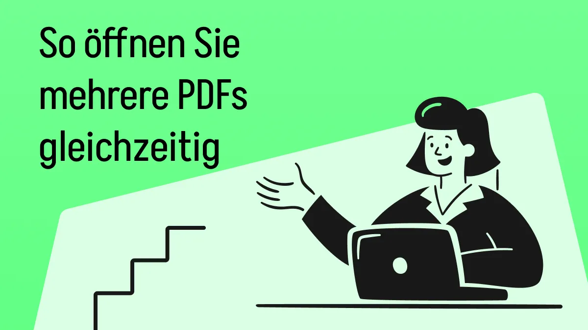 Wie kann man gleichzeitig für Multitasking mehrere PDFs öffnen