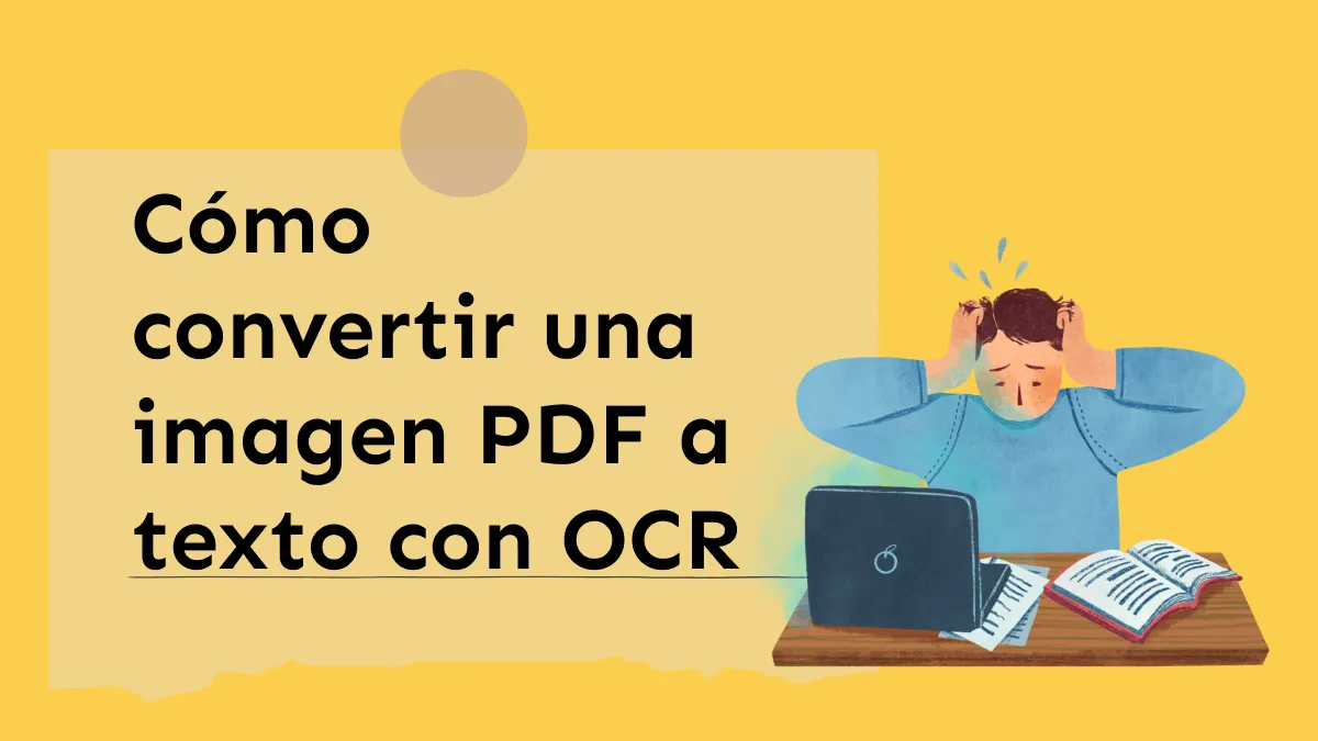 La mejor forma de convertir Imágenes PDF en Texto con OCR al instante