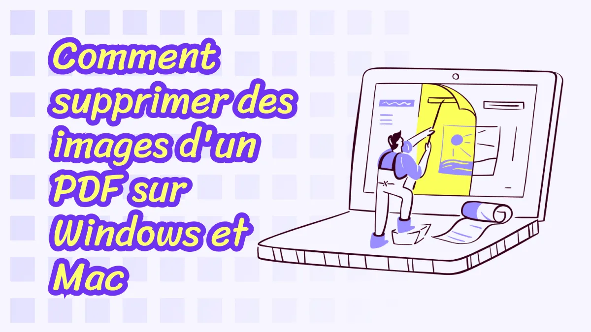 Supprimer des images d'un PDF - Techniques simplifiées pour Mac et Windows