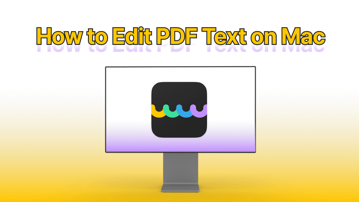 How To Edit PDF Text On Mac macOS 14 Supported UPDF