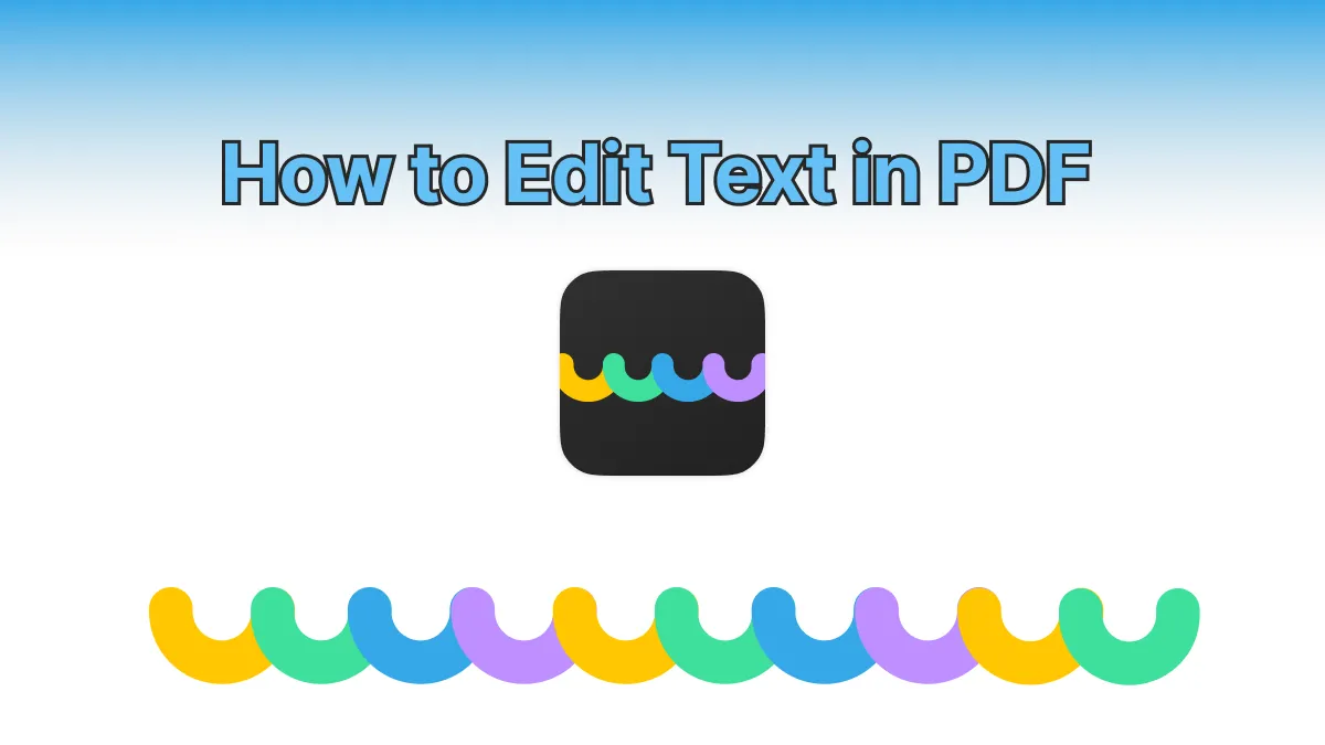 How to Edit Text in PDF | The Best Methods in 2024