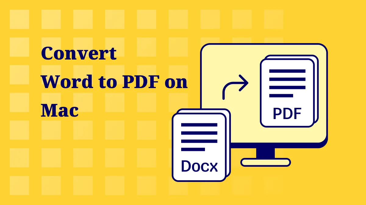 How to Convert Word to PDF on Mac with 2 Methods