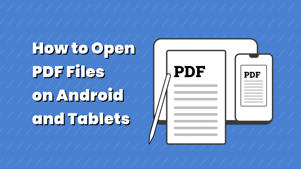 How to Open PDF on Android: With and Without App | UPDF