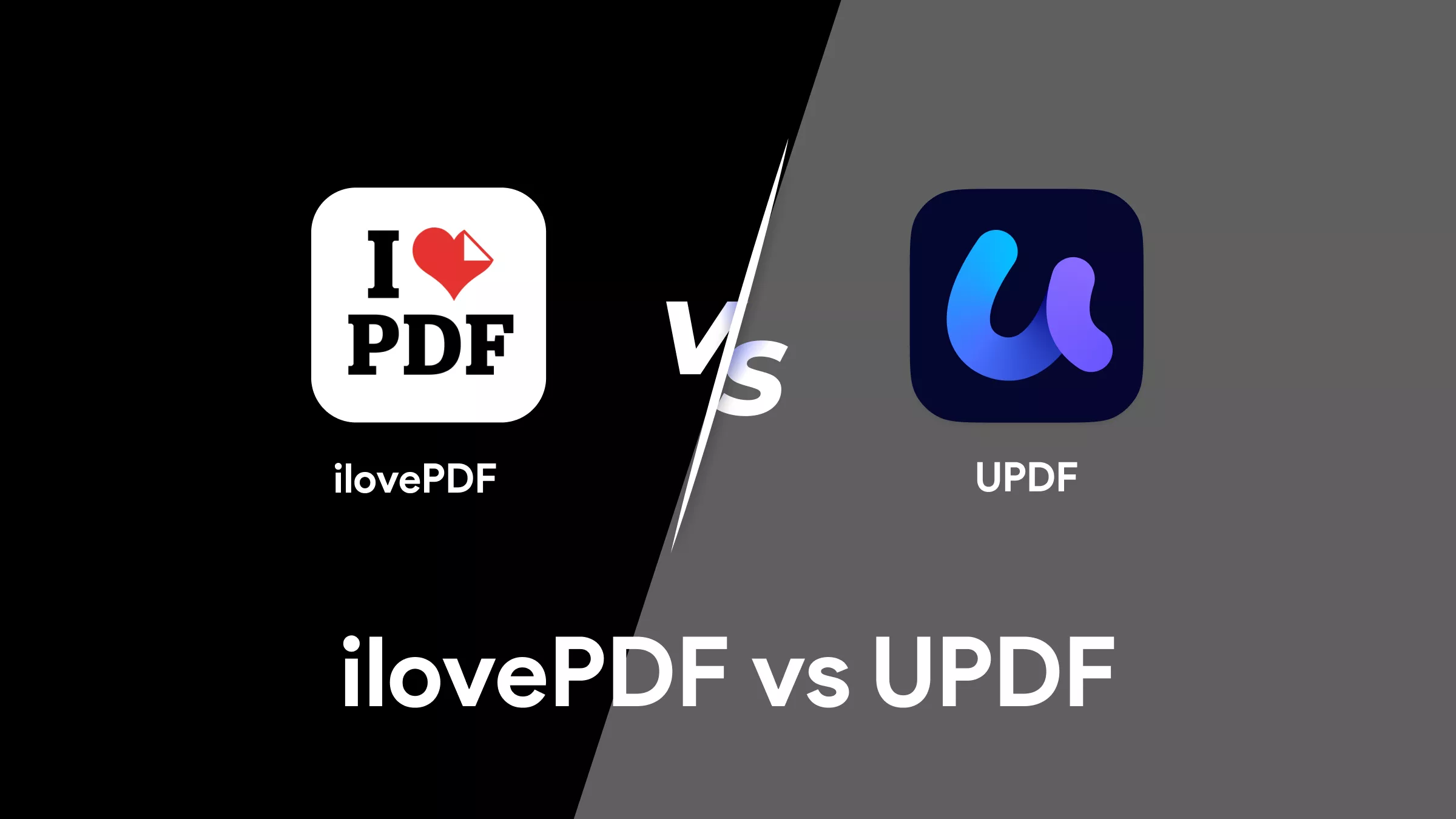 iLovePDF vs. UPDF: Which One Should You Choose?
