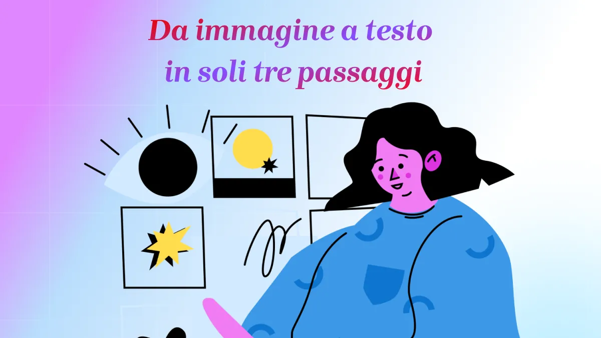 Il modo migliore per convertire da immagine a testo