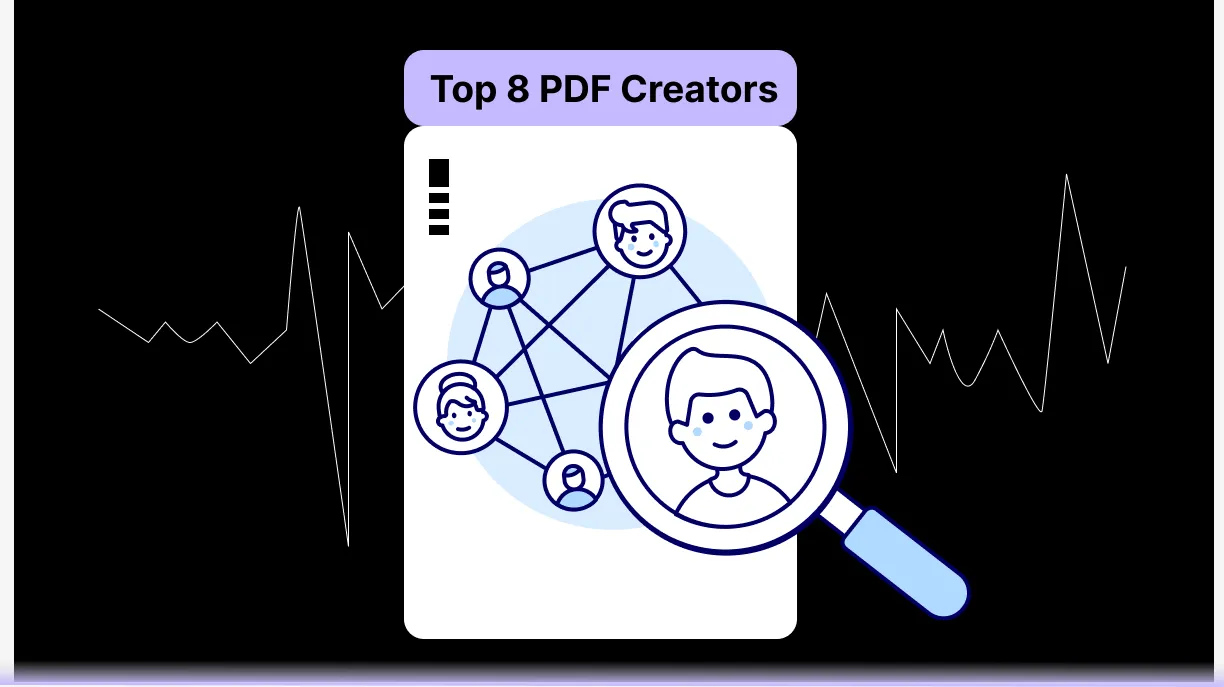 8 Best PDF Creators You Need to Check Out in 2023