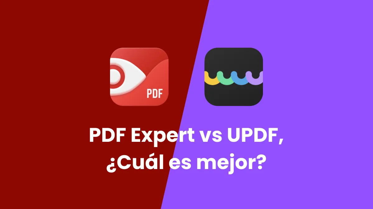 PDF Expert vs UPDF, ¿Cuál es mejor?