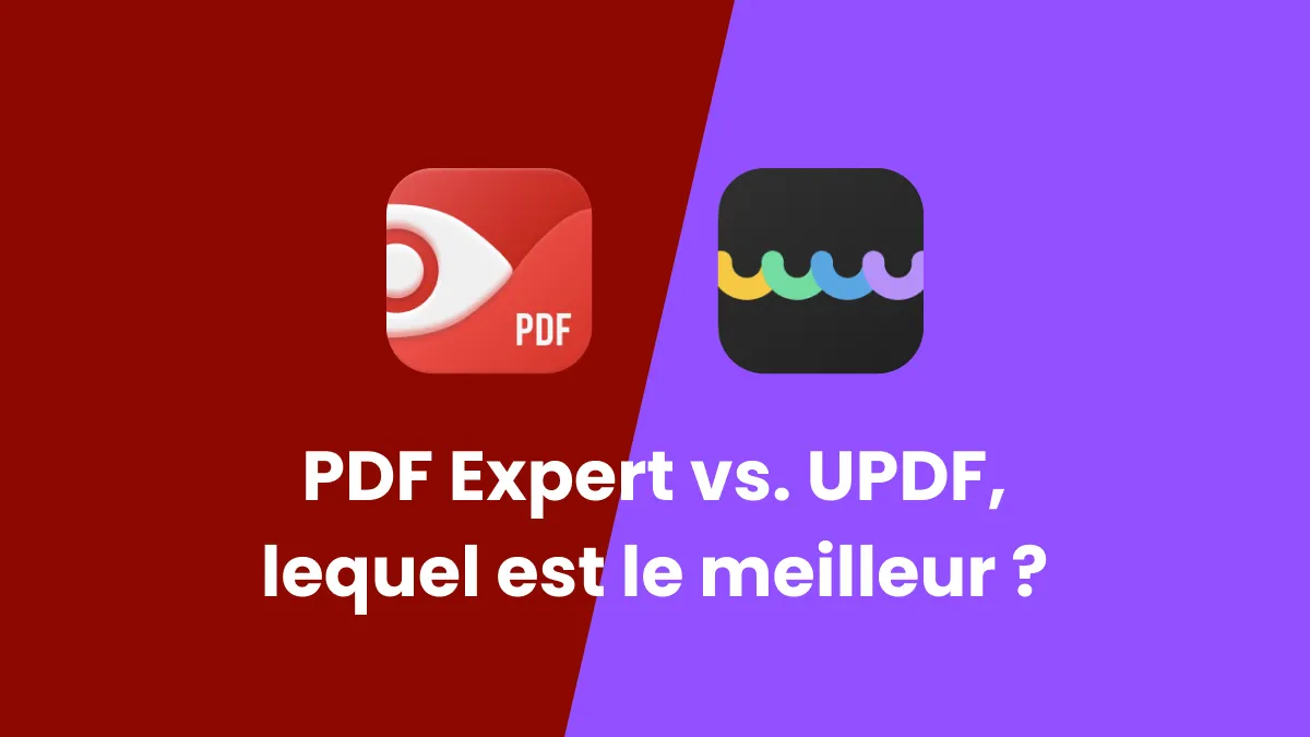 PDF Expert vs. UPDF, lequel est le meilleur ?