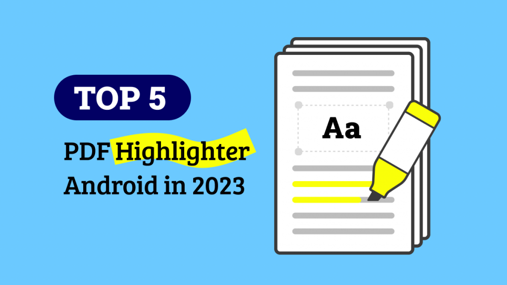 Best PDF Highlighter App for Android: Top 5 Options | UPDF