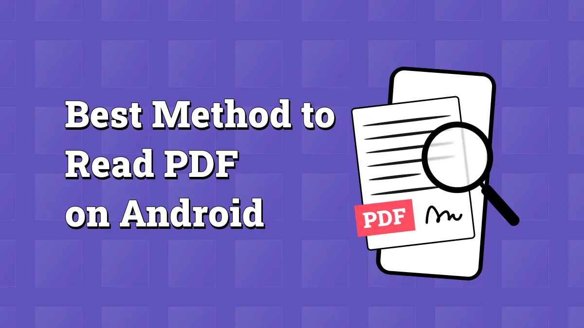 La meilleure méthode pour lire les PDF sur Android