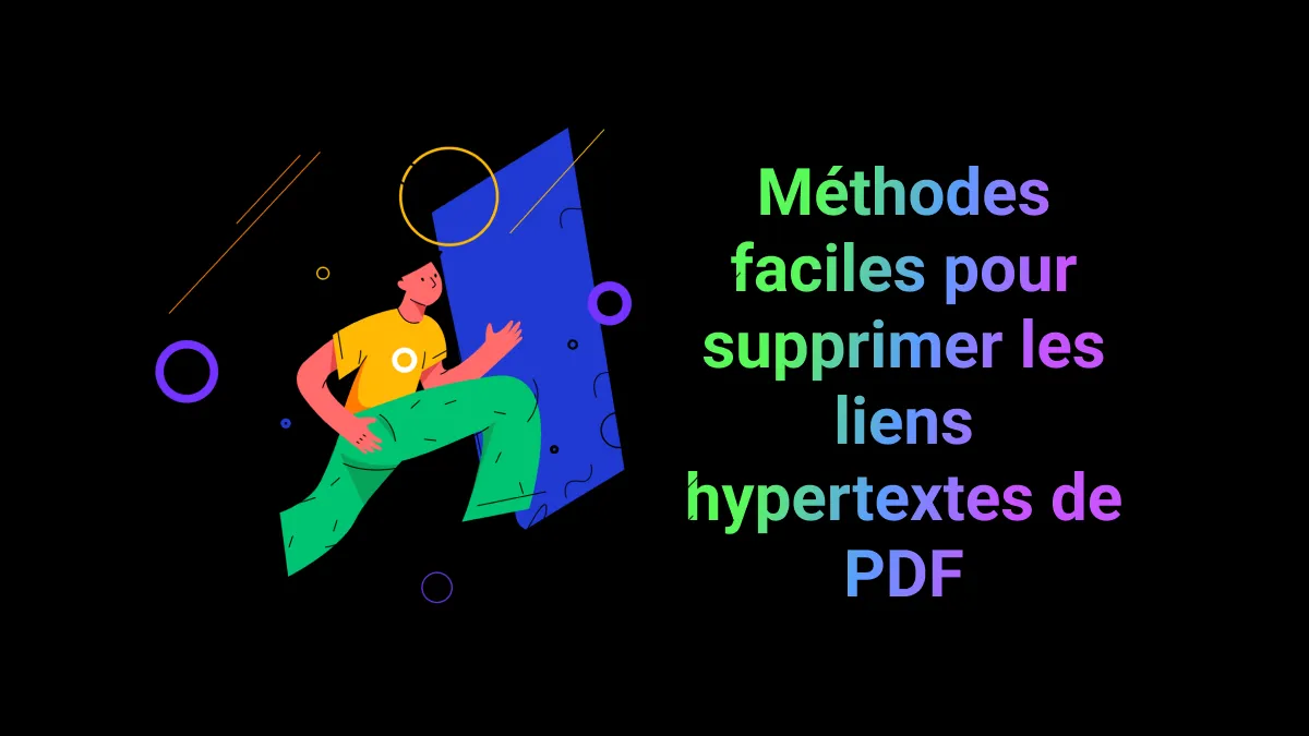 Méthodes faciles pour supprimer les liens hypertexte de PDF