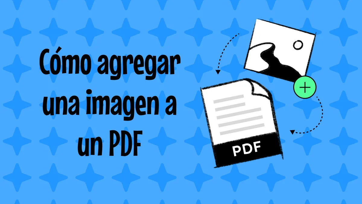 ¿Cómo Agregar imagen a PDF sin esfuerzo en 2023?